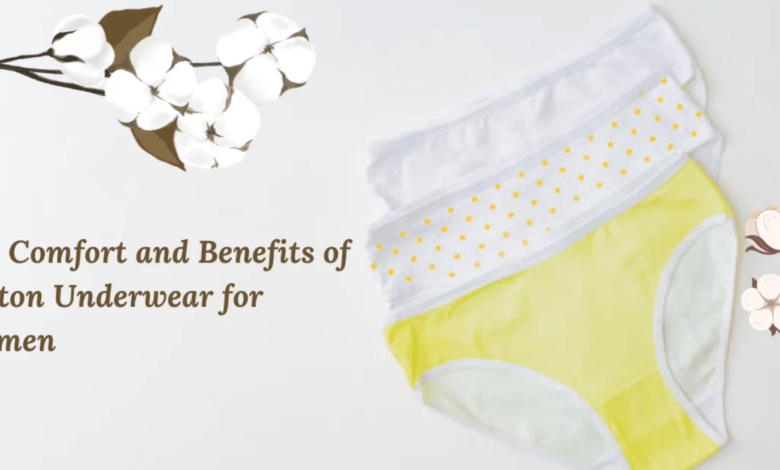 Importance of Comfort in Women's Underwear